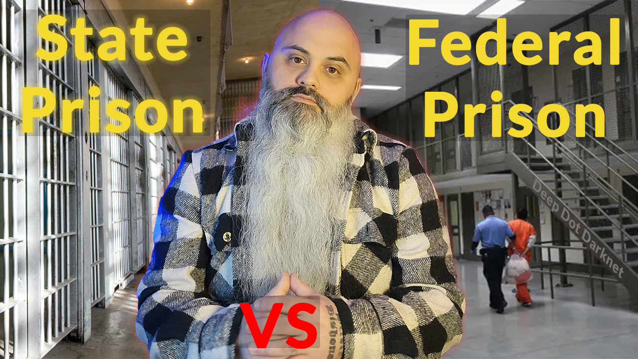 Federal Prison Vs State Prison Vs County - Deep Dot Darknet