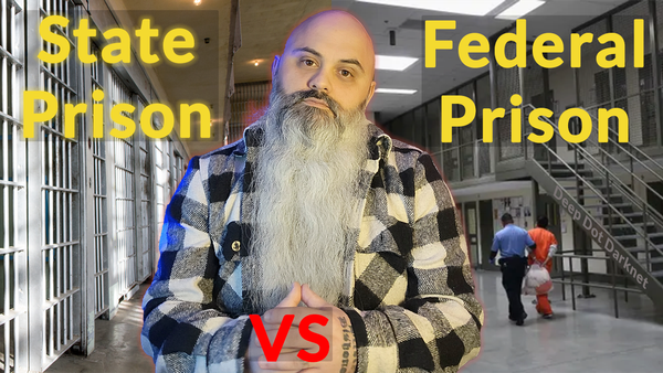 federal prison vs state prison